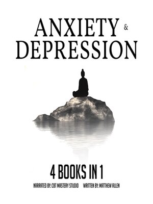 cover image of Anxiety and Depression 4 Books in 1